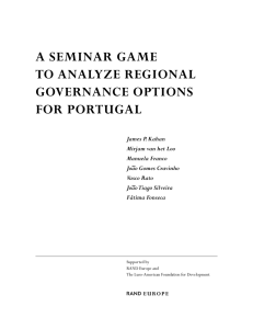A SEMINAR GAME TO ANALYZE REGIONAL GOVERNANCE OPTIONS FOR PORTUGAL