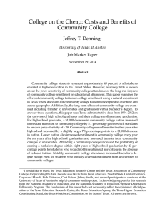 College on the Cheap: Costs and Benefits of Community College Denning