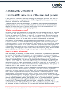 Horizon 2020 Condensed Horizon 2020 initiatives, influences and policies