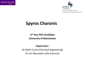 Spyros Charonis 3 Year PhD Candidate University of Manchester
