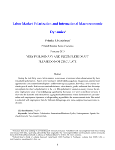 Labor Market Polarization and International Macroeconomic Dynamics VERY PRELIMINARY AND INCOMPLETE DRAFT