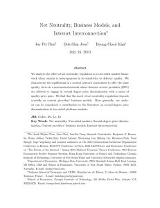 Net Neutrality, Business Models, and Internet Interconnection ∗ Jay Pil Choi