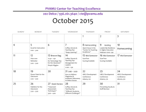 October 2015 PVAMU Center for Teaching Excellence 202 Delco / 936.261.3640 /