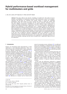 Hybrid performance-based workload management for multiclusters and grids