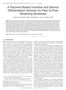 A Payment-Based Incentive and Service Differentiation Scheme for Peer-to-Peer Streaming Broadcast