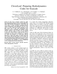 CloverLeaf: Preparing Hydrodynamics Codes for Exascale A. C. Mallinson , D. A. Beckingsale