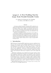 hpsgprof: A New Profiling Tool for Large–Scale Parallel Scientific Codes J.A. Smith