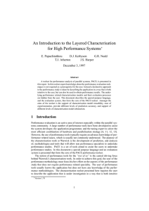 An Introduction to the Layered Characterisation for High Performance Systems E. Papaefstathiou