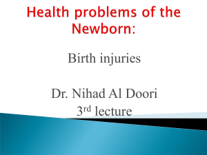 Birth injuries  Dr. Nihad Al Doori 3
