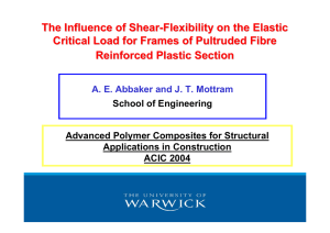 The Influence of Shear - Flexibility on the Elastic