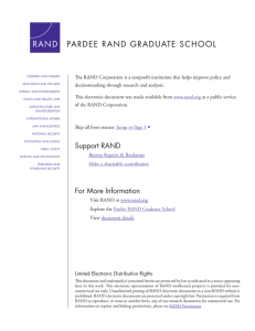 The RAND Corporation is a nonprofit institution that helps improve policy... decisionmaking through research and analysis.