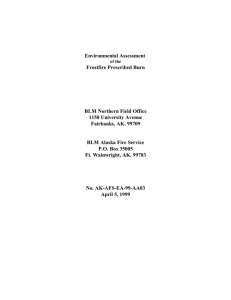 Environmental Assessment Frostfire Prescribed Burn BLM Northern Field Office 1150 University Avenue