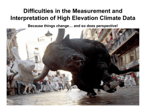 Difficulties in the Measurement and Interpretation of High Elevation Climate Data