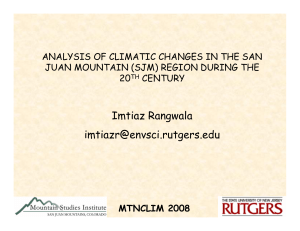 Imtiaz Rangwala  ANALYSIS OF CLIMATIC CHANGES IN THE SAN