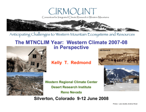 The MTNCLIM Year:  Western Climate 2007-08 in Perspective