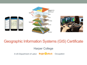 Geographic Information Systems (GIS) Certificate Harper College Occupation A US Department of Labor