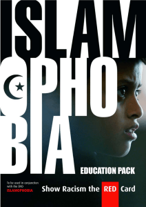 ISLAMOPHOBIA To be used in conjunction with the DVD