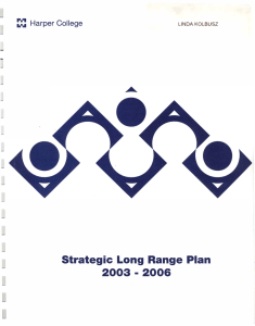 J � Strategic  Long  Range  Plan 2003  - 2006