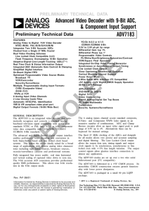 a Advanced Video Decoder with 9-Bit ADC, &amp; Component Input Support ADV7183