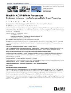 Blackfin ADSP-BF60x Processors Embedded Vision and High Performance Digital Signal Processing
