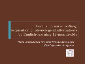There is no in : Acquisition of phonological alternations