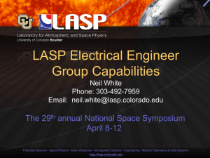 LASP Electrical Engineer Group Capabilities The 29 annual National Space Symposium