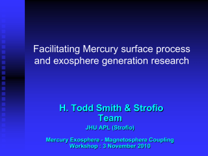 Facilitating Mercury surface process and exosphere generation research Team