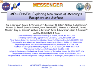 MESSENGER:  Exploring New Views of Mercury’s Exosphere and Surface