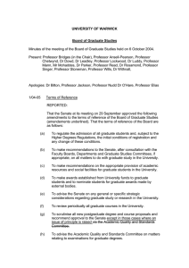 Minutes of the meeting of the Board of Graduate Studies... Present: Professor Bridges (in the Chair), Professor Ansell-Pearson, Professor