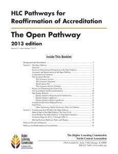 The Open Pathway HLC Pathways for Reaffirmation of Accreditation 2013 edition