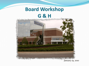 Board Workshop G &amp; H January 19, 2010