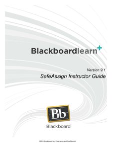 SafeAssign Instructor Guide Version 9.1
