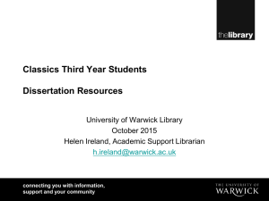 Classics Third Year Students Dissertation Resources University of Warwick Library October 2015