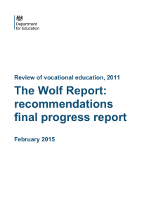 The Wolf Report: recommendations final progress report Review of vocational education, 2011