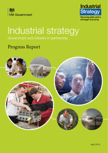 Industrial strategy Progress Report Government and industry in partnership April 2014