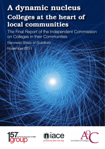 A dynamic nucleus Colleges at the heart of local communities