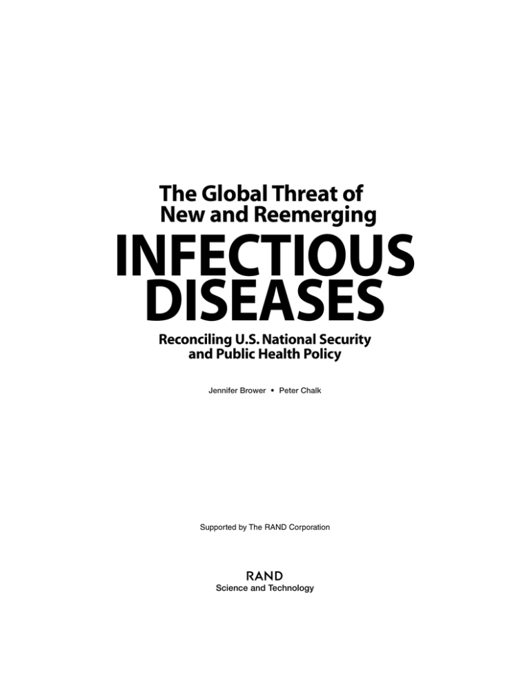 INFECTIOUS DISEASES The Global Threat of New and Reemerging