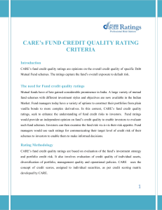 CARE’s FUND CREDIT QUALITY RATING CRITERIA Introduction