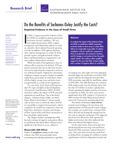 I Do the Beneﬁ ts of Sarbanes-Oxley Justify the Costs? Research Brief
