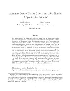 Aggregate Costs of Gender Gaps in the Labor Market: ∗ David Cuberes