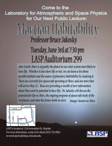 Martian Habitability LASP Auditorium 299 Professor Bruce Jakosky