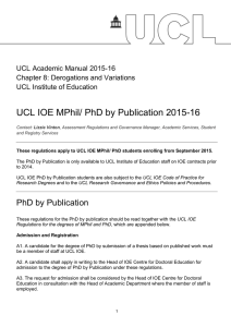 UCL IOE MPhil/ PhD by Publication 2015-16  UCL Academic Manual 2015-16