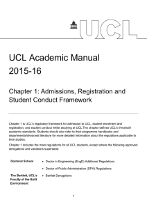 UCL Academic Manual 2015-16  Chapter 1: Admissions, Registration and