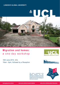 Migration and homes: 16th June 2014, UCL