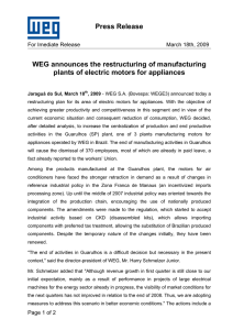 Press Release WEG announces the restructuring of manufacturing