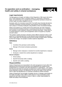 – managing Co-operation and co-ordination health and safety in shared workplaces Legal requirements