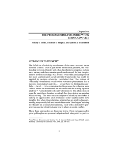 THE PROCESS MODEL FOR ANTICIPATING ETHNIC CONFLICT APPROACHES TO ETHNICITY