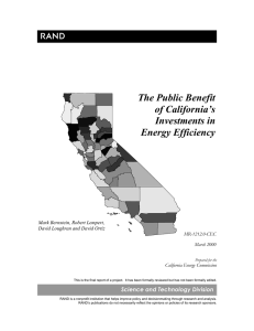 R The Public Benefit of California’s Investments in