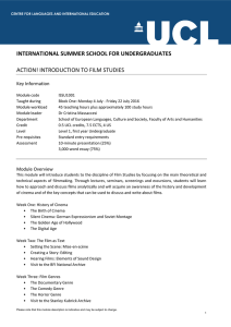 INTERNATIONAL SUMMER SCHOOL FOR UNDERGRADUATES ACTION! INTRODUCTION TO FILM STUDIES Key Information
