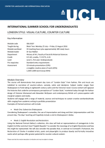 INTERNATIONAL SUMMER SCHOOL FOR UNDERGRADUATES LONDON STYLE: VISUAL CULTURE, COUNTER CULTURE